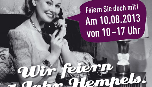 Hempels feiert ersten Geburtstag am 10. August