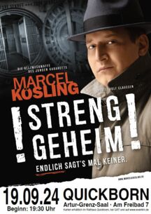 Streng geheim: Stadt Quickborn vergibt kostenlose Karten für Kabarett-Show mit Marcel Kösling