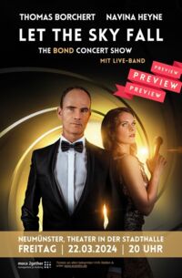 LET THE SKY FALL - The Bond Concert Show mit Live-Band