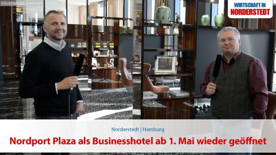 Nordport Plaza als Businesshotel ab 1. Mai wieder geöffnet